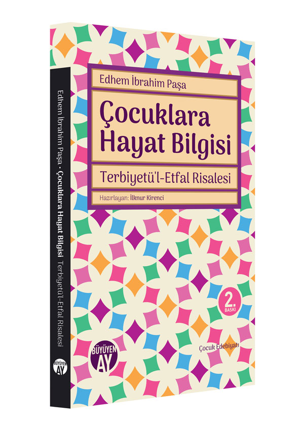 Çocuklara Hayat Bilgisi - Terbiyetü'l-Etfal Risalesi