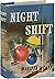 Night Shift