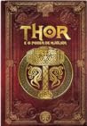 Thor e o poder de Mjölnir by Sergio A. Sierra