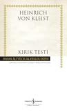 Kırık Testi by Heinrich von Kleist
