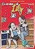 La vie rêvée de Lily: Tome 2