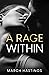 A Rage Within