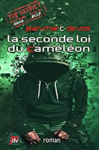 La seconde loi du caméléon