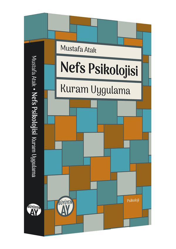 Nefs Psikolojisi - Kuram Uygulama