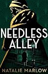 Needless Alley by Natalie Marlow