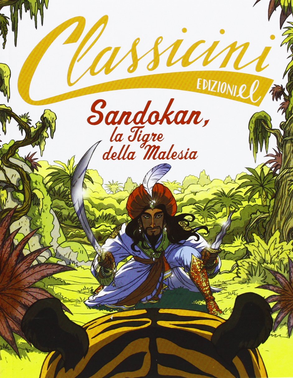 Sandokan, la tigre della Malesia di Emilio Salgari