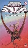 John Carter of Mars by Edgar Rice Burroughs