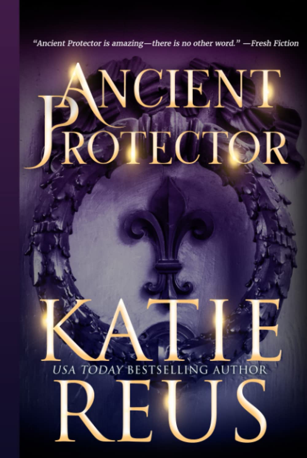 Portada de Ancient Protector, de Katie Reus