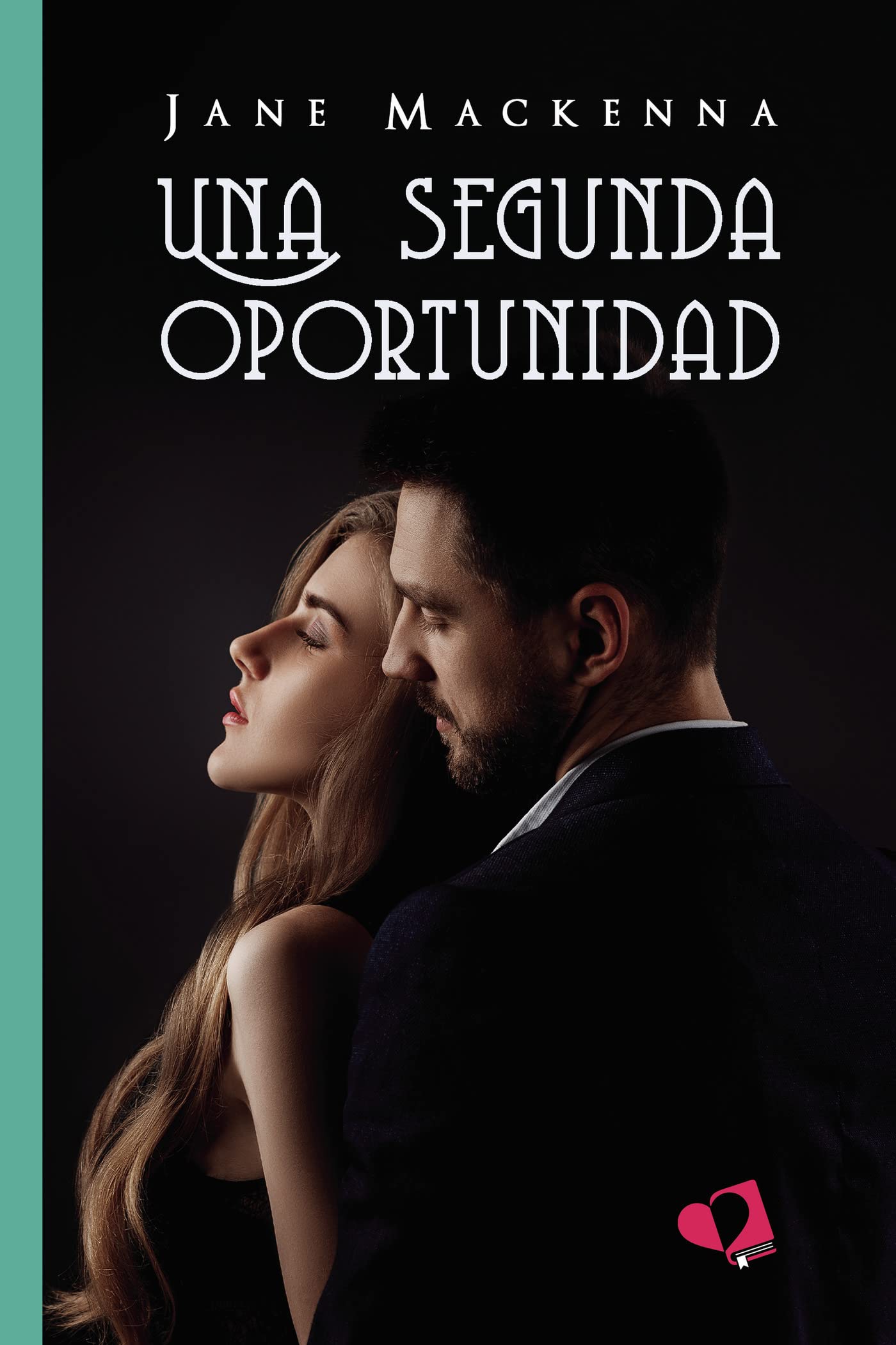 Una segunda oportunidad (Spanish Edition)