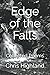 Edge of the Falls: Collecte...