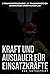 Kraft und Ausdauer für Einsatzkräfte (German Edition)