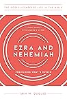 Ezra and Nehemiah: Rebuilding What's Ruined, Study Guide with Leader's Notes (The Gospel-Centered Life in the Bible) Book cover for Ezra and Nehemiah: Rebuilding What's Ruined, Study Guide with Leader's Notes (The Gospel-Centered Life in the Bible)