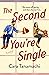 The Second You're Single