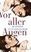 Vor aller Augen by Martina Clavadetscher