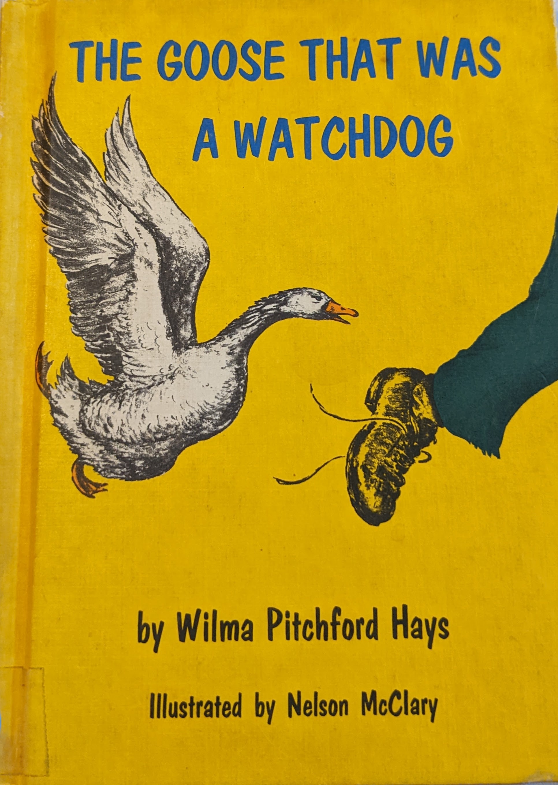 The Goose That Was a Watchdog