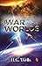 THE WAR OF THE WORLDS