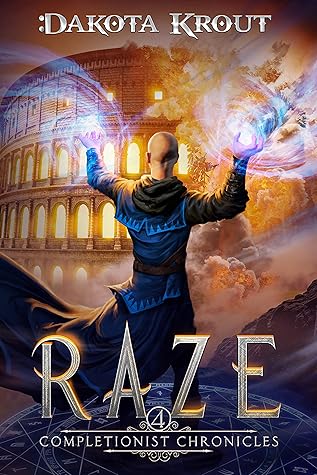 Raze (The Completionist Chronicles #4)