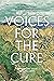 Voices for the Cure by Eric Valor