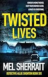 Twisted Lives by Mel Sherratt