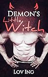 Demon's Little Witch : An Erotic M/M Demon Summoning Short Story