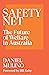 Safety Net: The Future of Welfare in Australia