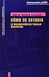 Cómo se estudia