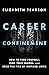 Career Confinement by Elizabeth Pearson