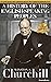 A History of the English-Speaking Peoples Collection by Winston S. Churchill