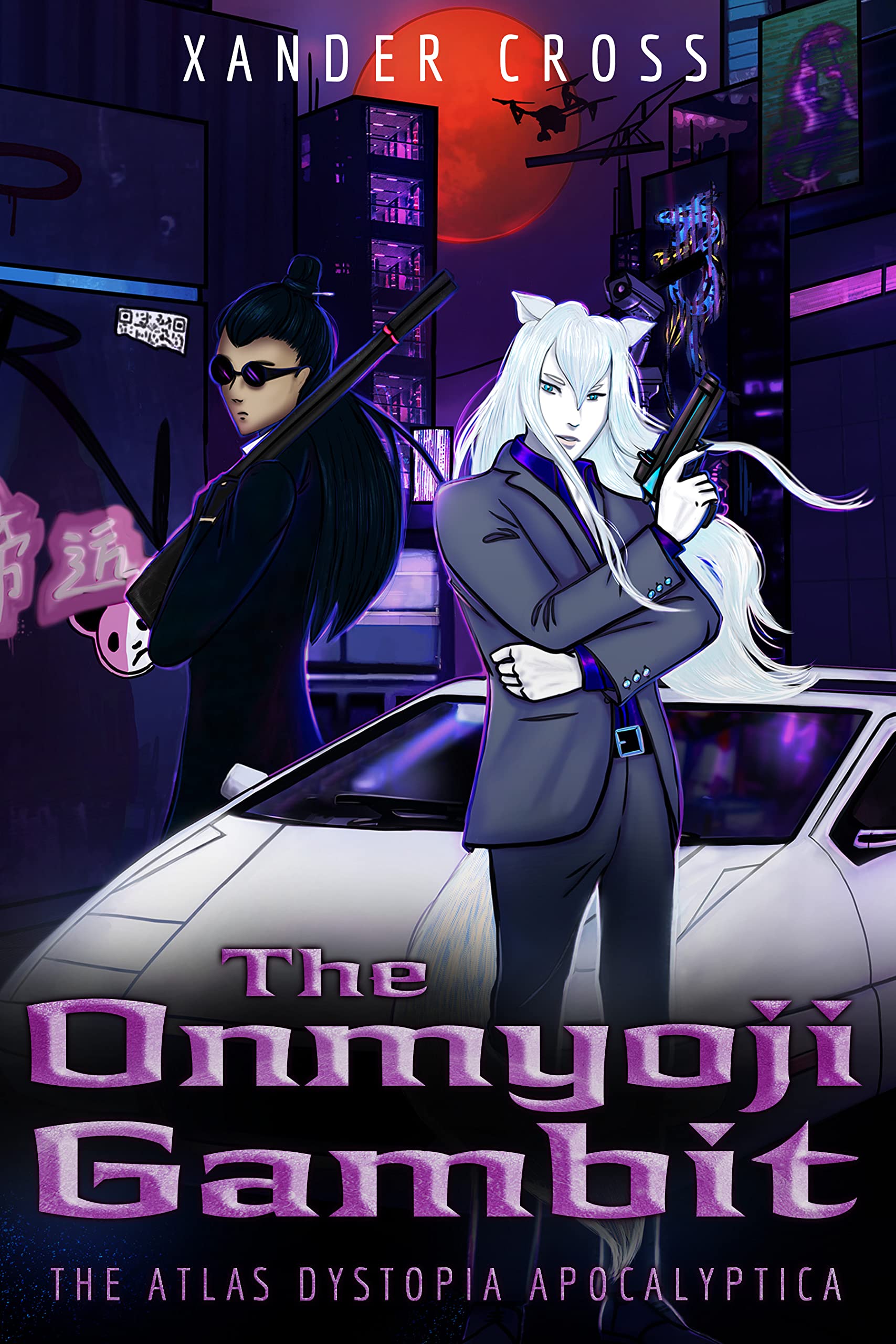 The Onmyoji Gambit: The Atlas Dystopia Apocalyptica Book Three (Kindle Edition)