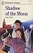 Shadow of the Moon (Thornhi...