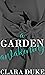 A Garden Awakening: Friends...