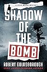 Shadow of the Bomb