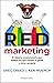 RED Marketing: Los tres ingredientes de las marcas líderes (Spanish Edition)