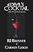 the Devil's Cocktail by R.J. Brenner