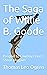The Saga of Willie B. Goode...