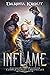 Inflame by Dakota Krout
