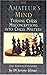 The Amateur's Mind: Turning Chess Misconceptions Into Chess Mastery
