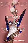 MACMILLAN The Heart Asks Pleasure First
