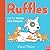 Ruffles and the Teeny, Tiny...