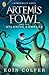 Artemis Fowl and the Atlantis Complex (Artemis Fowl, #7)