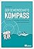 Der Gemeinschaftskompass: Eine Orientierungshilfe für kollektives Leben und Arbeiten