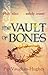 Vault Of Bones, The