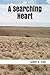 A Searching Heart by Judith E. Vido