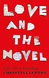 Love and the Novel by Christina Lupton