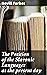 The Position of the Slavonic Languages at the present day by Nevill Forbes