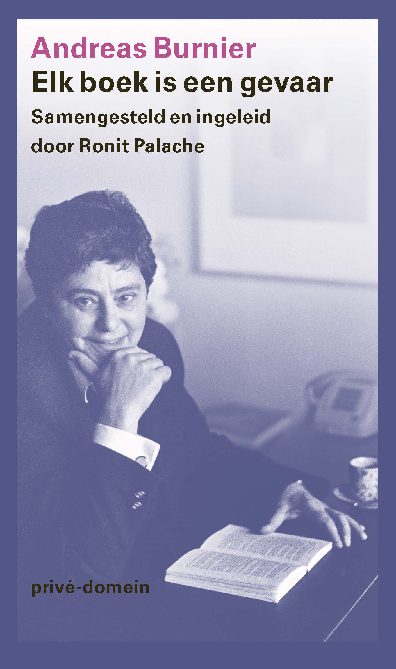 Elk boek is een gevaar (Paperback)