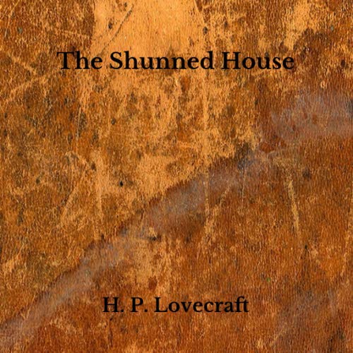 The Shunned House