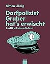 Dorfpolizist Grub...