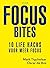 Focus bites by Mark Tigchelaar