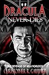 Dracula Never Die...